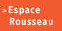 espace rousseau